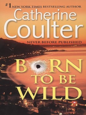 cover image of Born to Be Wild